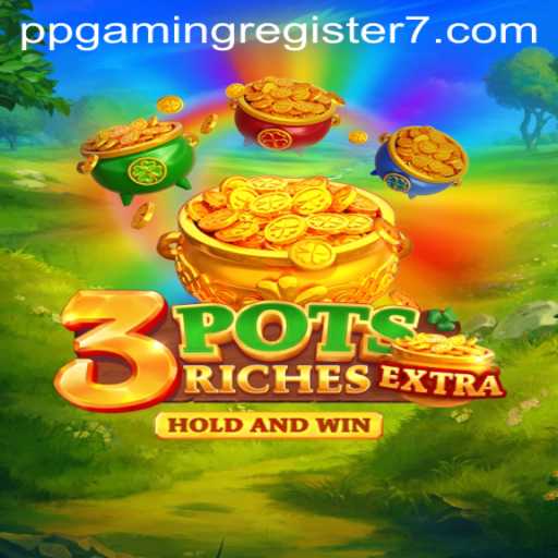 Discover the Thrilling World of 3potsExtra: Insights into Gameplay and Rules